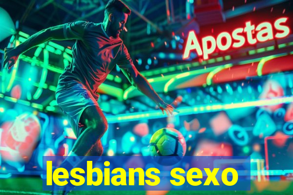 lesbians sexo